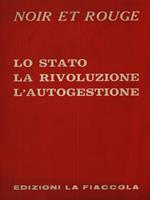 Lo stato la rivoluzione l'autogestione