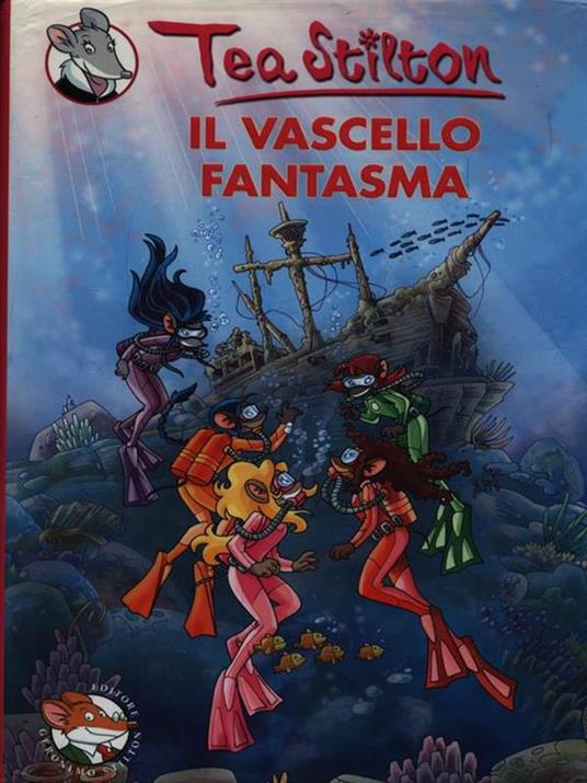 Il Vascello Fantasma - Tea Stilton - copertina