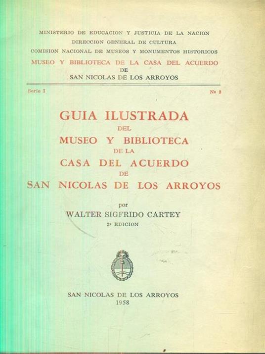 Guia ilustrada del Museo y biblioteca de la casa del acuerdo - 3