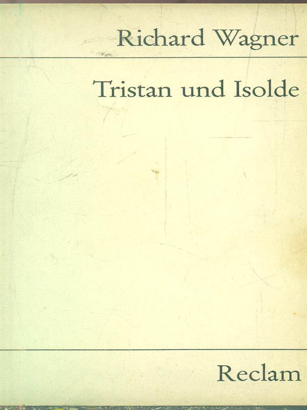 Tristan und Isolde