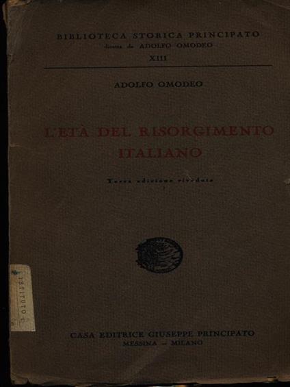 L' età del Risorgimento italiano - Adolfo Omodeo - copertina