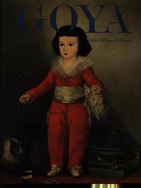 Goya - Pierre Descargues - copertina