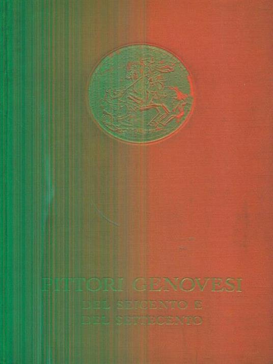 Mostra di pittori genovesi del seicento e del settecento - copertina