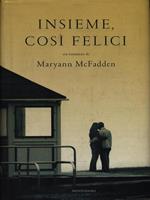 Insieme, così felici