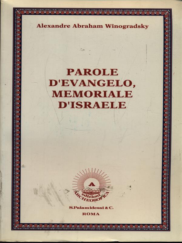 Parole d'Evangelo, Memoriale d'Israele