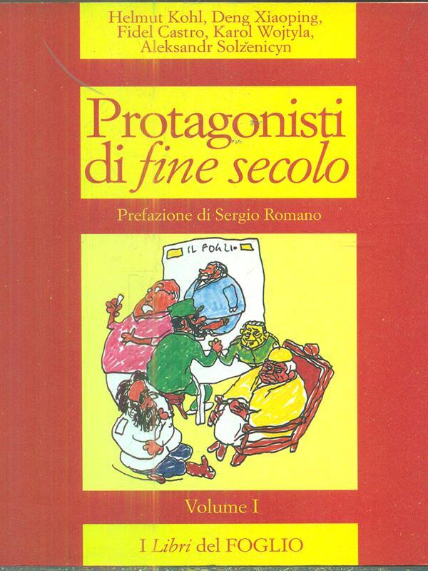 Protagonisti di fine secolo I