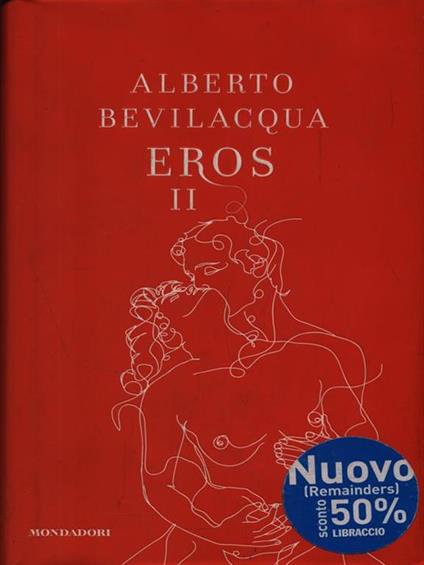 Eros II - Alberto Bevilacqua - copertina