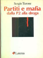 Partiti e mafia. Dalla P2 alla droga