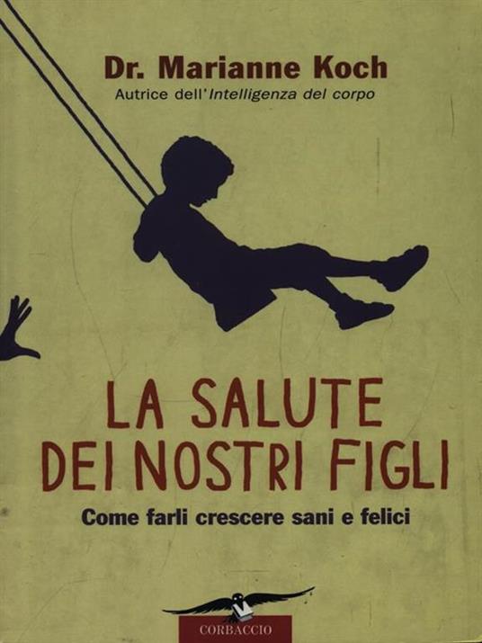 La salute dei nostri figli - Dr. Marianne Koch - copertina