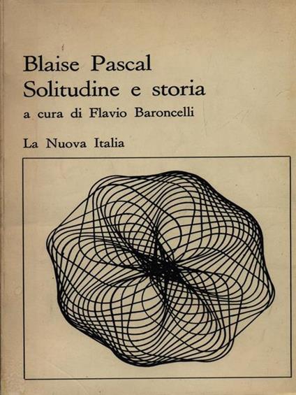 Solitudine e storia - Blaise Pascal - copertina