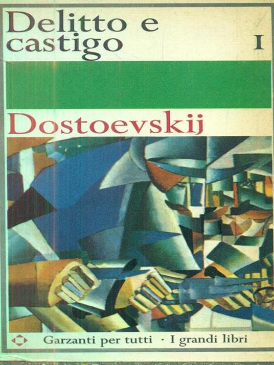 Delitto e castigo I - Fëdor Dostoevskij - copertina