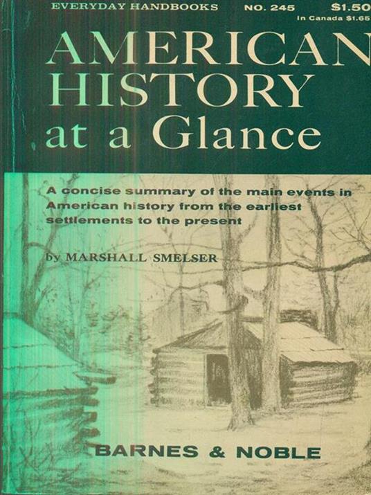 American History at a Glance - Marshall Smelser - copertina