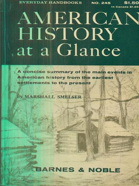 American History at a Glance - Marshall Smelser - 5
