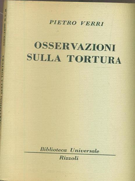 Osservazioni sulla tortura - Pietro Verri - 2