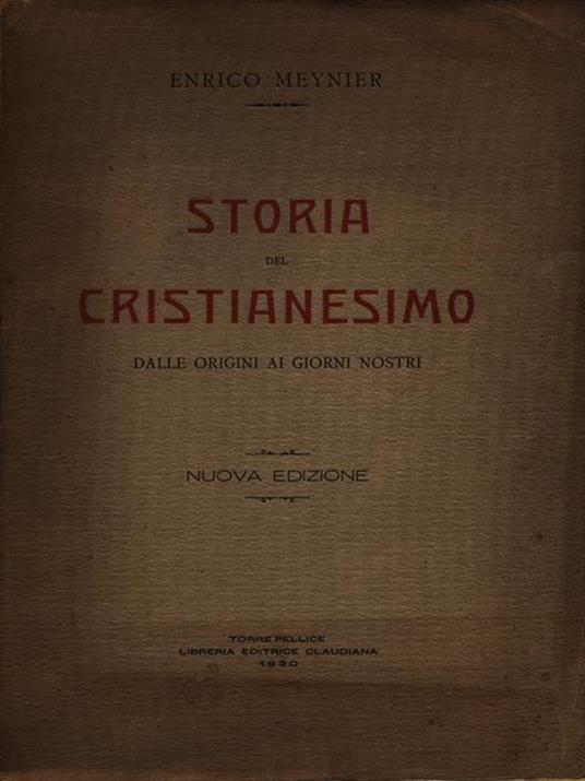 Storia del cristianesimo - Enrico Meynier - copertina