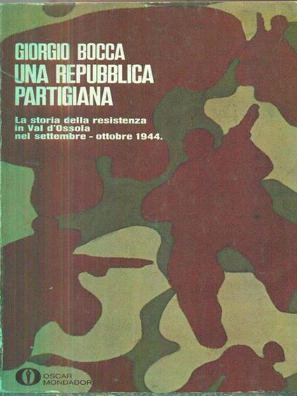 Una repubblica partigiana - Giorgio Bocca - copertina