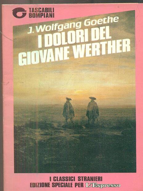 I dolori del giovane Werther - J Wolfgang Goethe - copertina