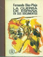 La guerra de Espana en sus documentos