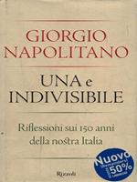 Una Una e indivisibile. Riflessioni sui 150 anni della nostra Italia