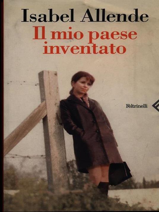 Il mio paese inventato - Isabel Allende - copertina