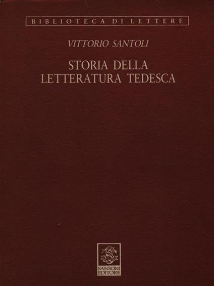 Storia della letteratura tedesca - Vittorio Santoli - copertina