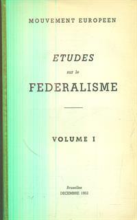 Etudes sur le federalisme vol I - 2