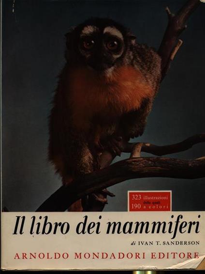 Il libro dei mammiferi - Ivan T. Sanderson - copertina