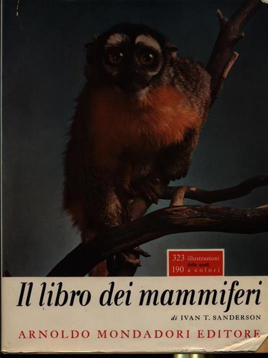 Il libro dei mammiferi - Ivan T. Sanderson - copertina