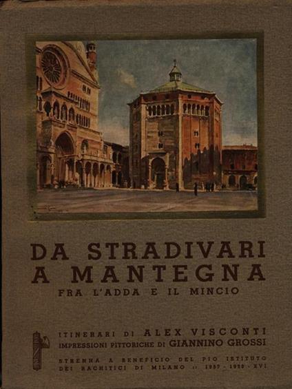 Da Stradivari a Mantegna fra l'Adda e il Mincio - copertina