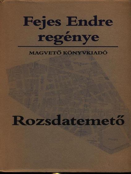 Rozsdatemeto - Fejes Endre - copertina