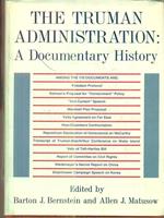 The truman administration: A documentary History