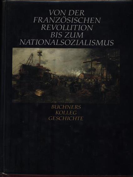 Von der franzosischen revolution bis zum nationalsozialismus - copertina