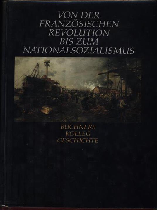 Von der franzosischen revolution bis zum nationalsozialismus - copertina