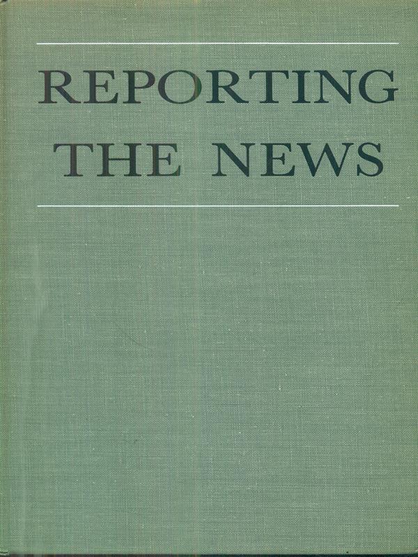 reporting the news