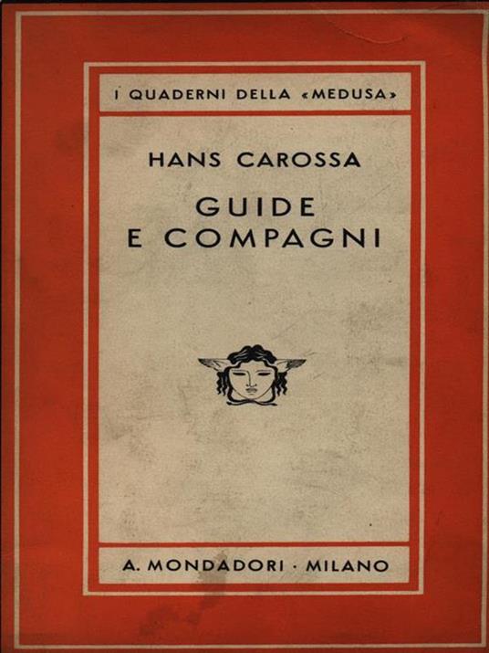 Guide e compagni - Hans Carossa - copertina