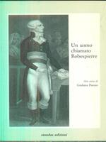 Un uomo chiamato robespierre