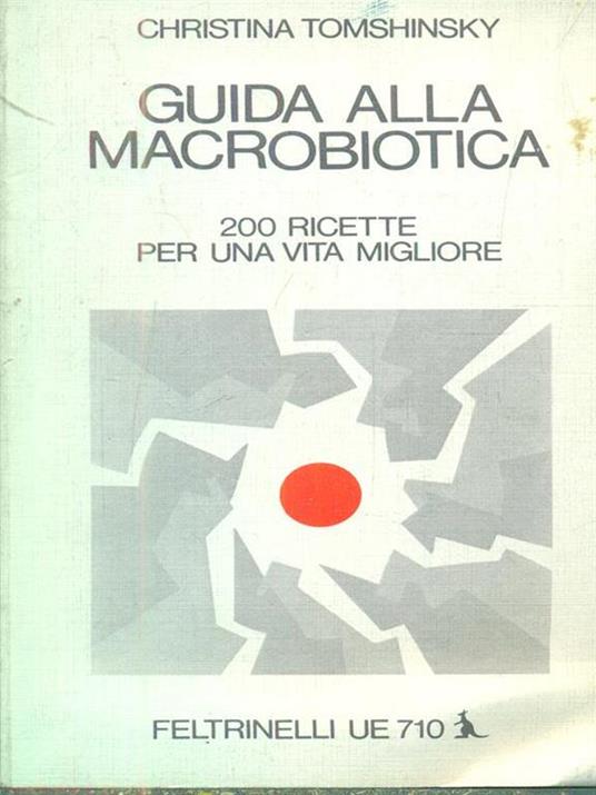 Guida alla macrobiotica - Christina Tomshinsky - copertina