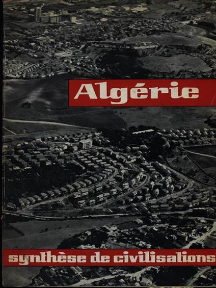 Algerie Synthese de civilisations - copertina