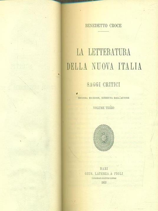 La letteratura della nuova italia saggi critici vol terzo