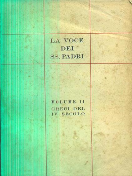 La voce dei ss padri vol II. Greci del IV secolo - Aureli - copertina