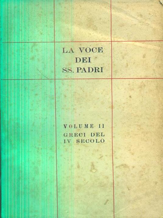 La voce dei ss padri vol II. Greci del IV secolo - Aureli - copertina