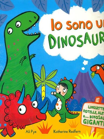 Io sono un dinosauro - li Pye - copertina