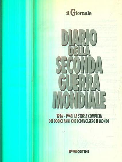 diario della seconda guerra mondiale 1936-1948 - copertina