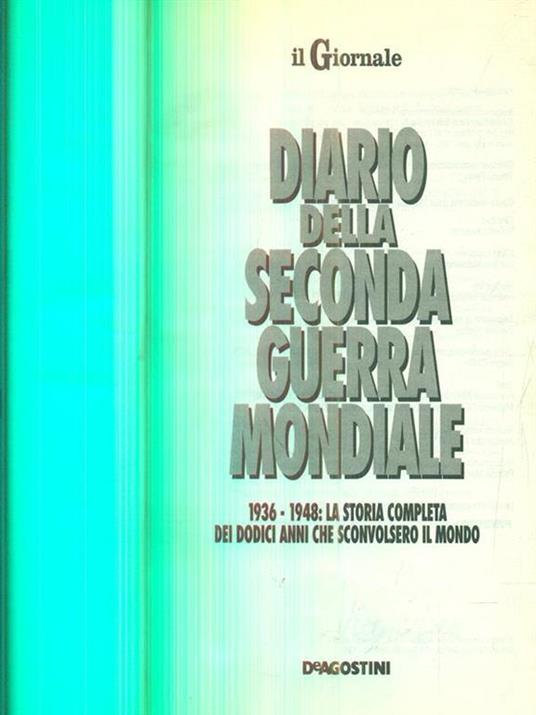 diario della seconda guerra mondiale 1936-1948 - copertina