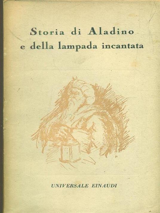 Storia di Aladino e della lampada incantata - Francesco Gabrieli - 3
