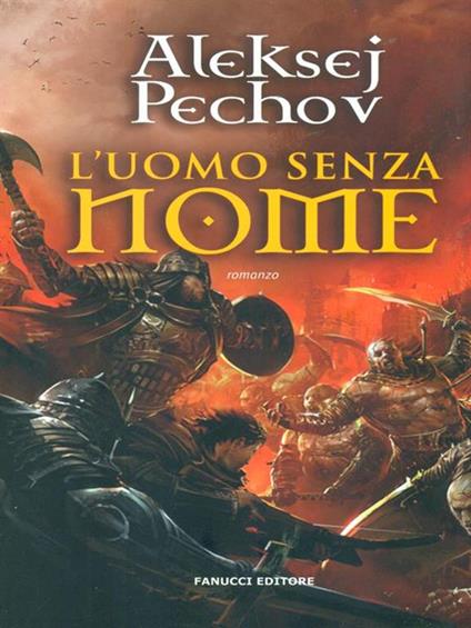 L' uomo senza nome - Aleksej Pechov - copertina