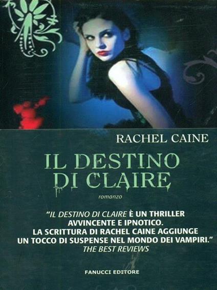Il destino di Claire. I vampiri di Morganville - Rachel Caine - copertina