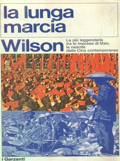 La lunga marcia - Dick Wilson - copertina