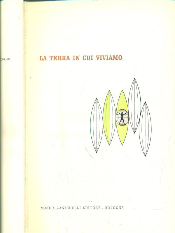 La terra in cui viviamo