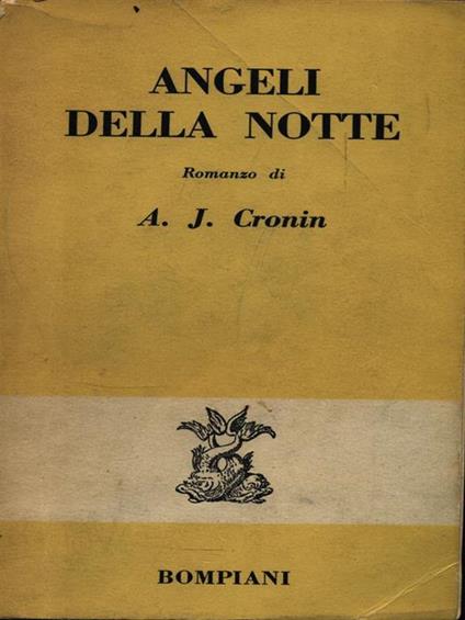 Angeli della notte - A. Joseph Cronin - copertina